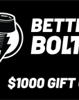 Better Bolts Digital Gift Card